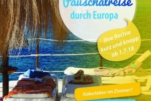 Neues Pauschalreiserecht der EU - ab 1. Juli 2018